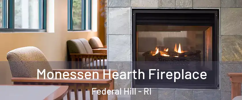 Monessen Hearth Fireplace Federal Hill - RI