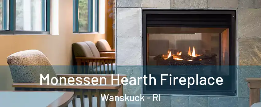 Monessen Hearth Fireplace Wanskuck - RI