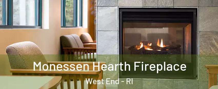 Monessen Hearth Fireplace West End - RI