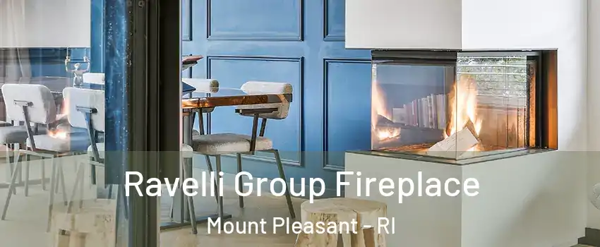 Ravelli Group Fireplace Mount Pleasant - RI