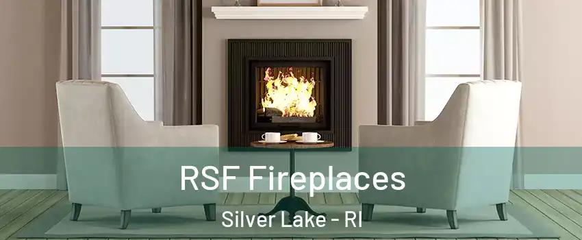 RSF Fireplaces Silver Lake - RI