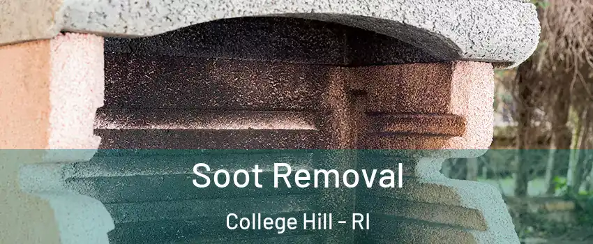 Soot Removal College Hill - RI