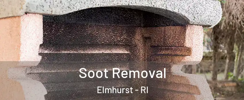 Soot Removal Elmhurst - RI