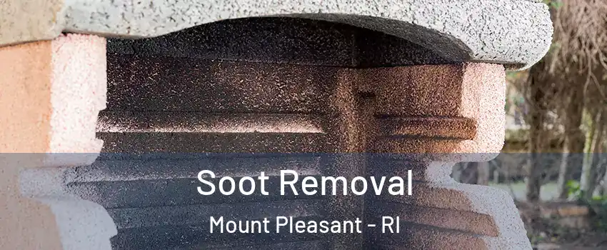 Soot Removal Mount Pleasant - RI