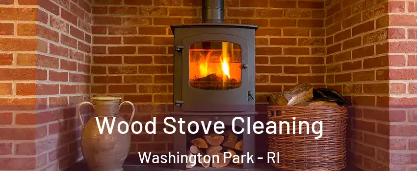 Wood Stove Cleaning Washington Park - RI